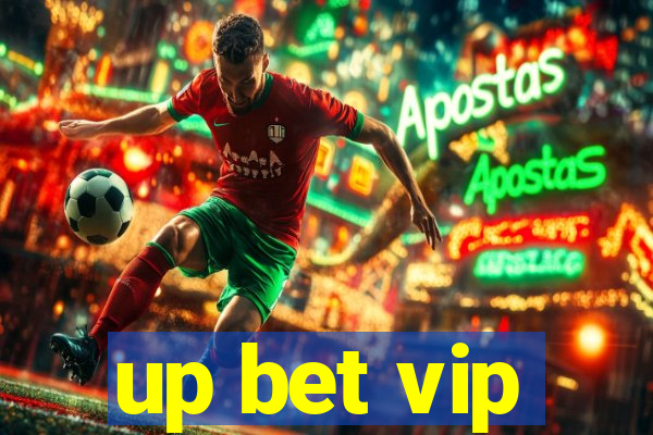 up bet vip